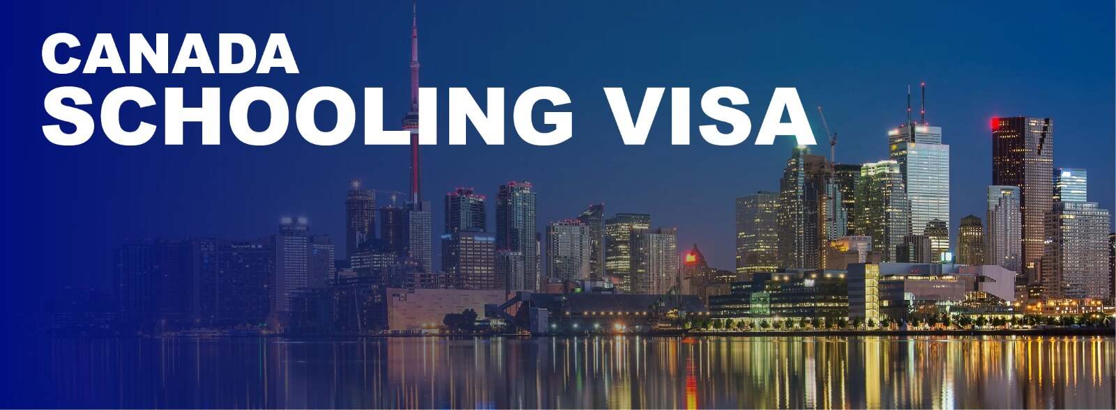Canada Schooling Visa